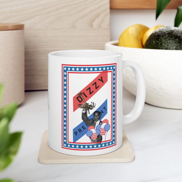 Ceramic Mug - Dizzy Gillespie for President - Image 6