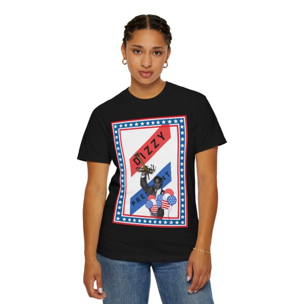 Dizzy Gillespie for President Unisex T-shirt - Image 12